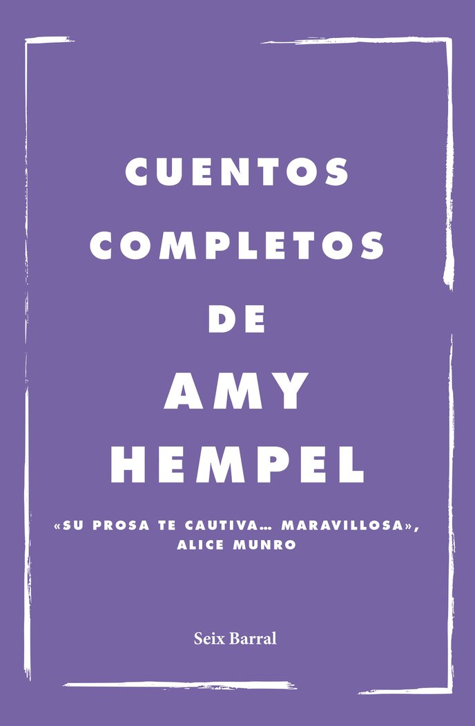 CUENTOS COMPLETOS, de AMY HEMPEL | portada del libro