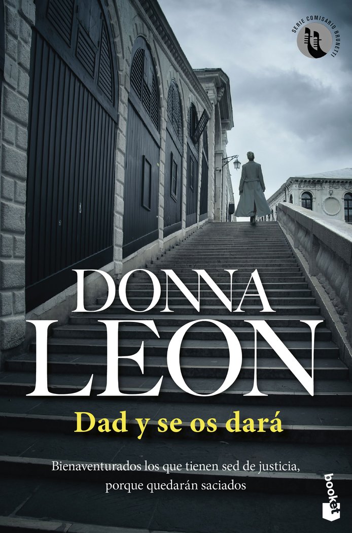 DAD Y SE OS DARA, de DONNA LEON | portada del libro