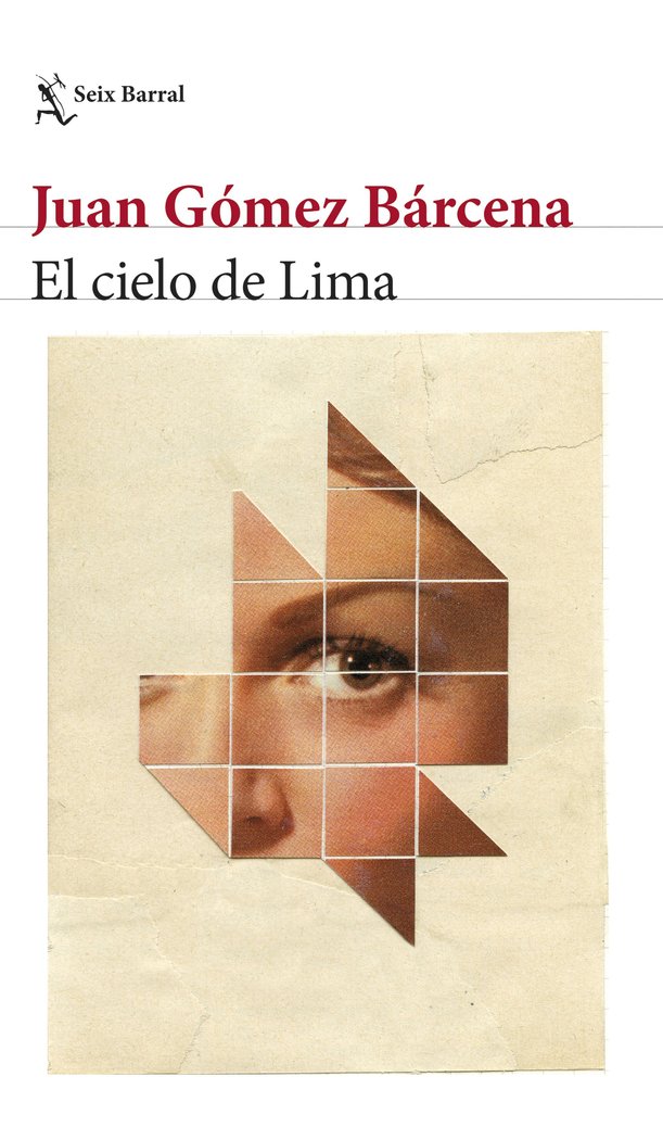 EL CIELO DE LIMA, de JUAN GOMEZ BARCENA | portada del libro