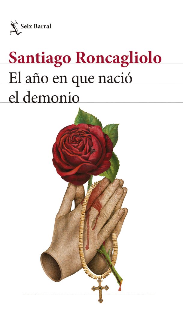 EL AÑO EN QUE NACIO EL DEMONIO, de SANTIAGO RONCAGLIOLO | portada del libro
