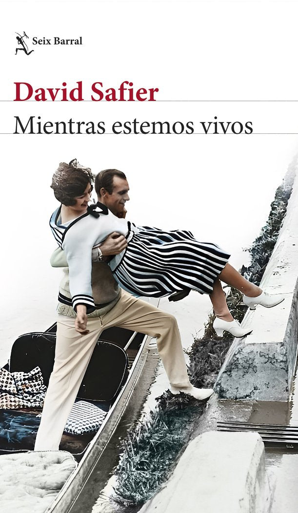 Mientras estemos vivos, de DAVID SAFIER | portada del libro