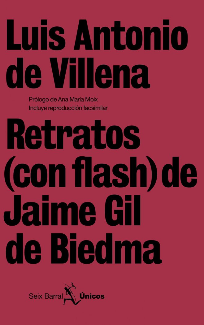 Retratos (con flash) de Jaime Gil de Biedma, de Villena García | portada del libro