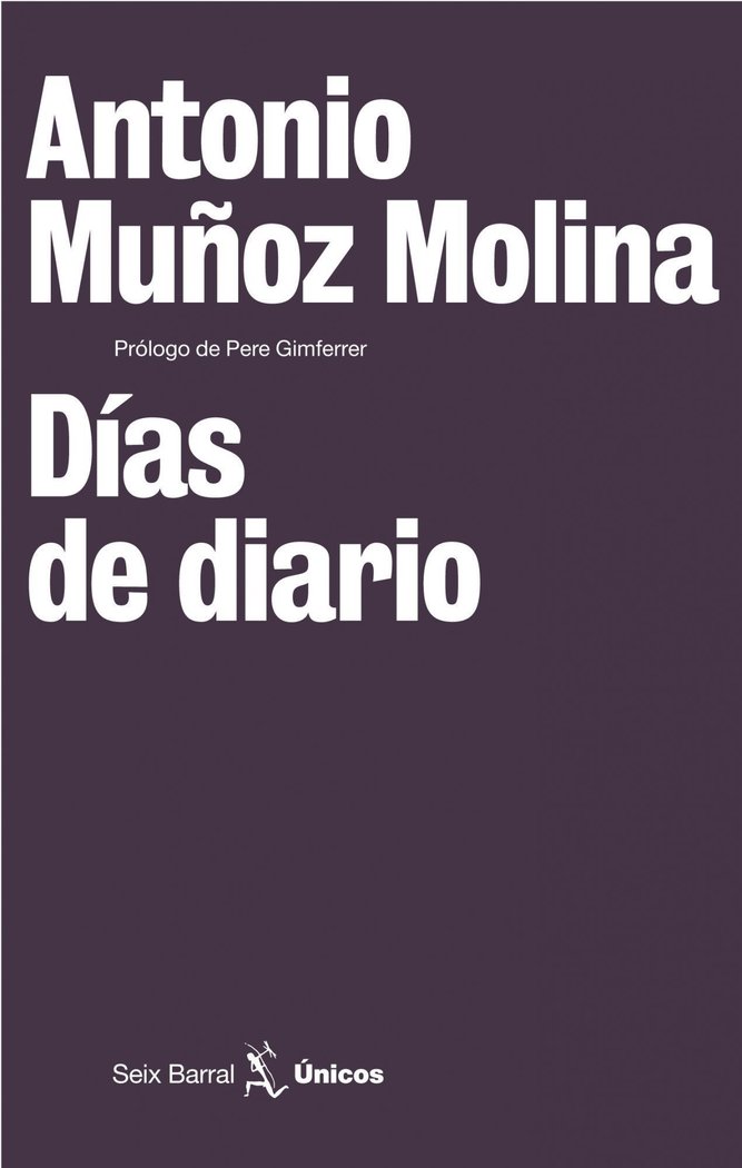 Días de diario, de Muñoz Molina, Antonio | portada del libro