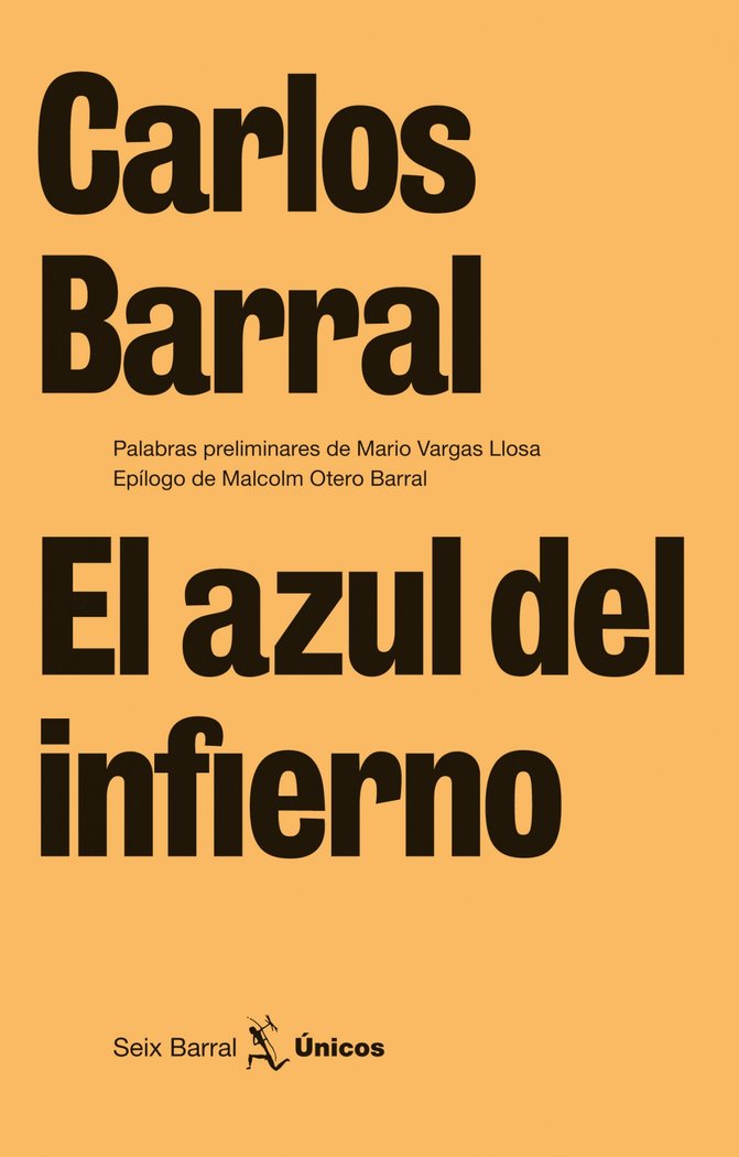 El azul del infierno, de Barral, Carlos | portada del libro