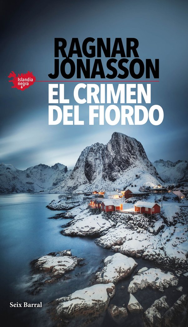 EL CRIMEN DEL FIORDO (SERIE ISLANDIA NEGRA 6), de JONASSON, RAGNAR | portada del libro