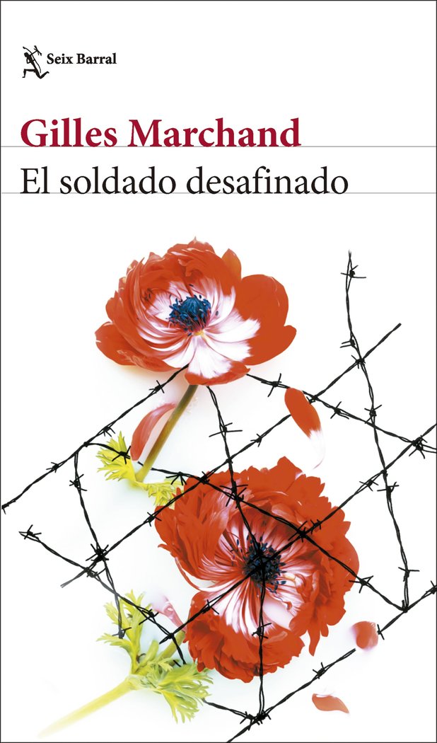 EL SOLDADO DESAFINADO, de GILLES MARCHAND | portada del libro