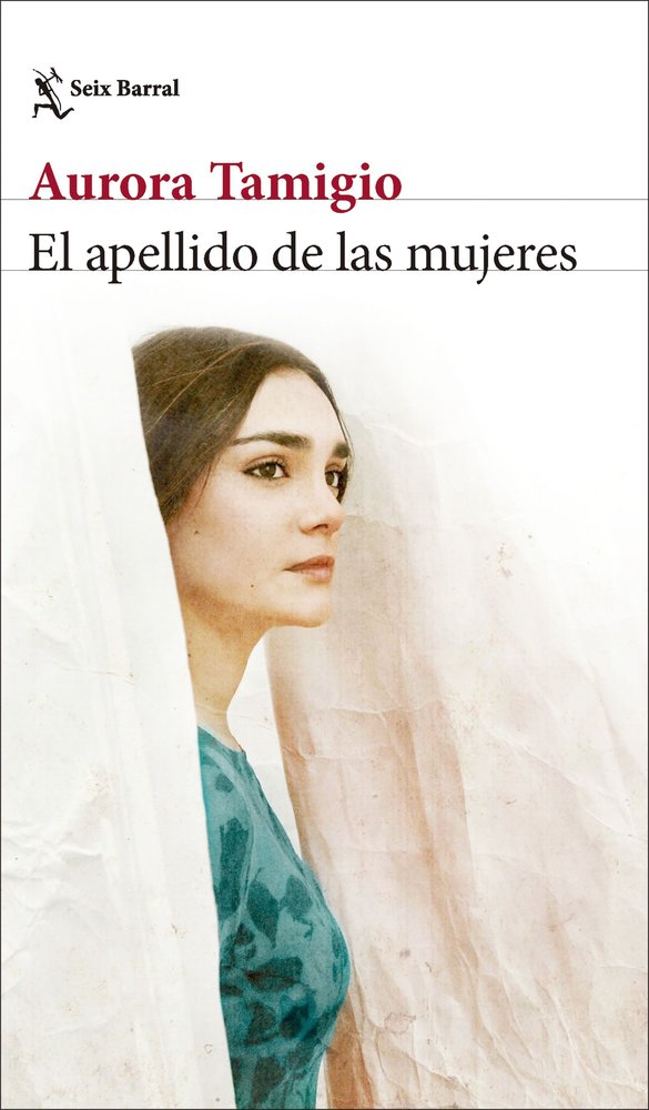 EL APELLIDO DE LAS MUJERES, de AURORA TAMIGIO | portada del libro