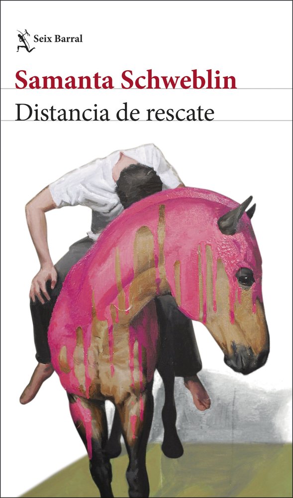 Distancia de rescate, de SAMANTA SCHWEBLIN | portada del libro