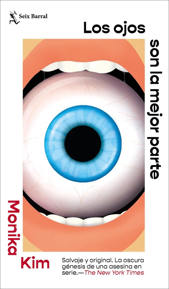 LOS OJOS SON LA MEJOR PARTE, de MONIKA KIM | portada del libro