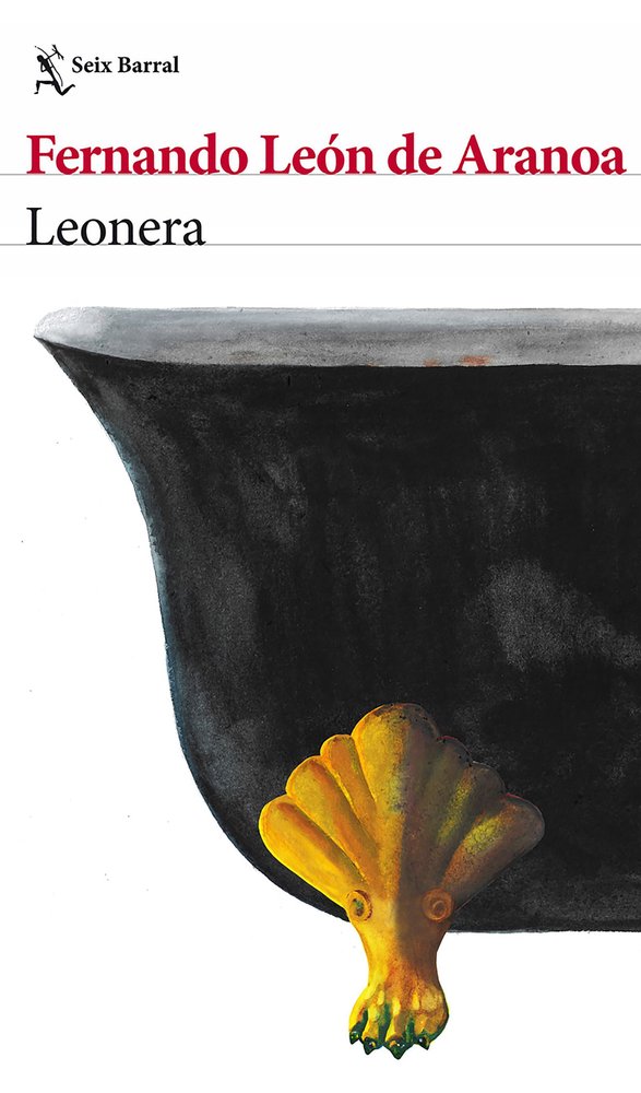 Leonera, de FERNANDO LEON DE ARANOA | portada del libro