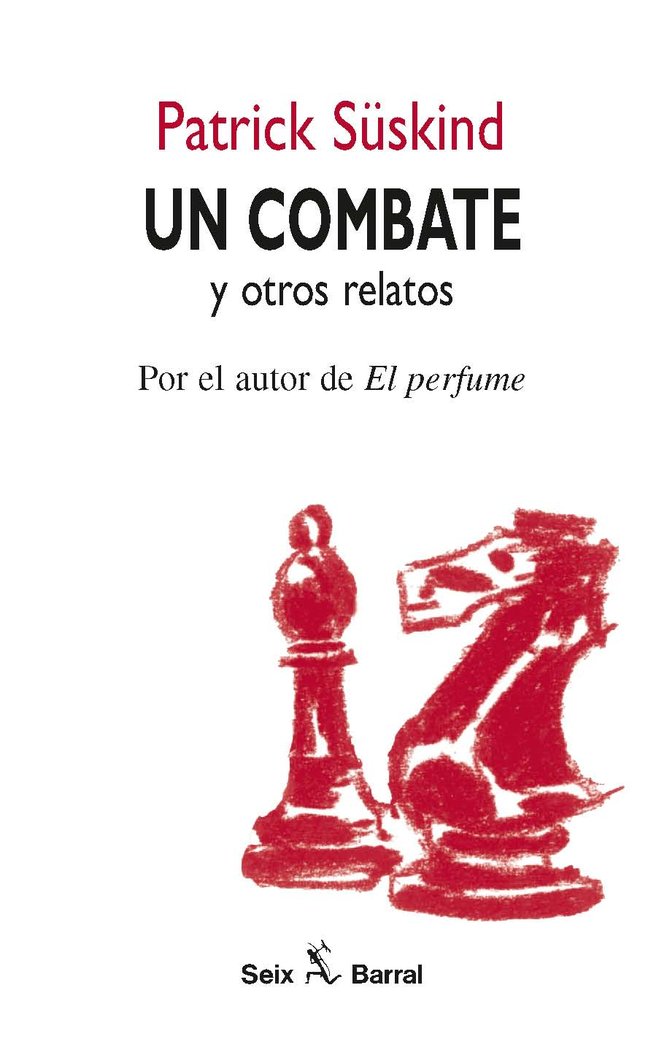 Un combate y otros relatos, de Süskind | portada del libro