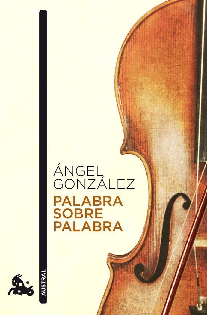 Palabra sobre palabra, de González, Ángel | portada del libro