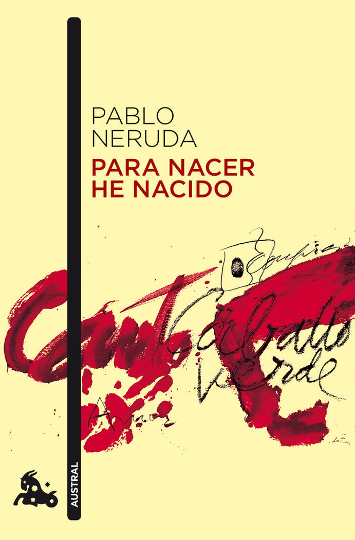 Para nacer he nacido, de Neruda, Pablo | portada del libro