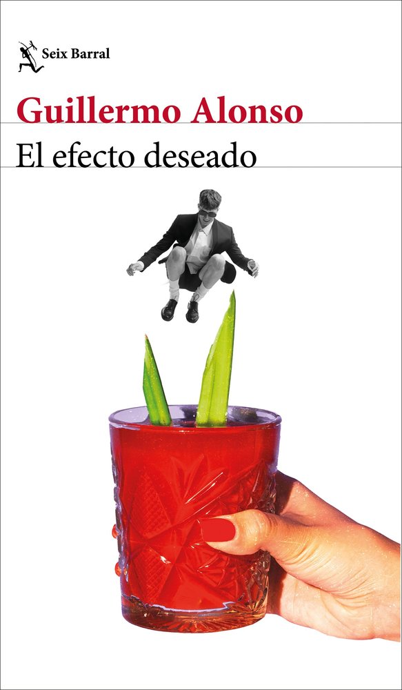 El efecto deseado, de GUILLERMO ALONSO | portada del libro