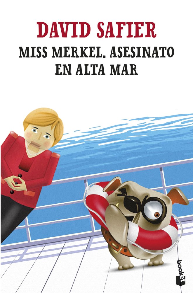 MISS MERKEL ASESINATO EN ALTA MAR, de DAVID SAFIER | portada del libro