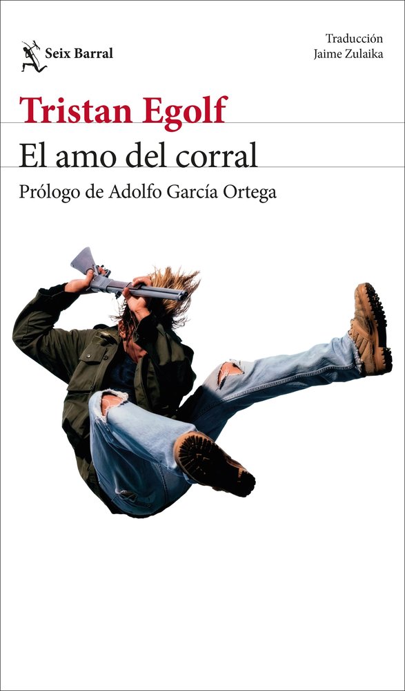 EL AMO DEL CORRAL, de EGOLF, TRISTAN | portada del libro