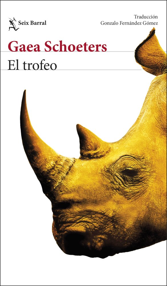 EL TROFEO, de SCHOETERS, GAEA | portada del libro