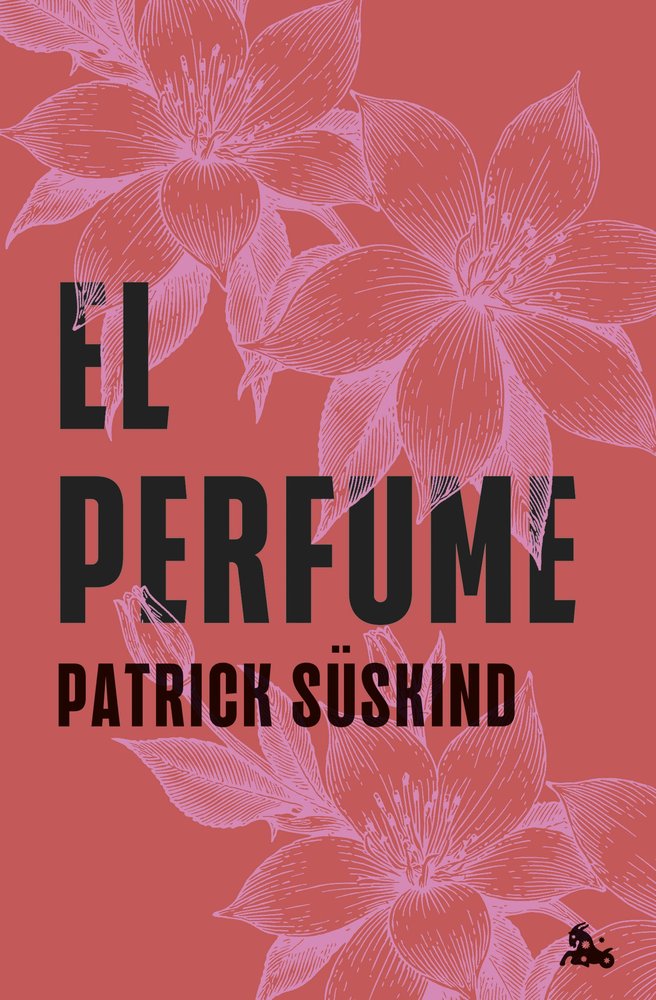 EL PERFUME, de SUSKIND, PATRICK | portada del libro