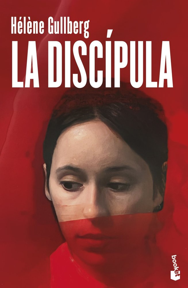 LA DISCIPULA, de HELÔNE GULLBERG | portada del libro