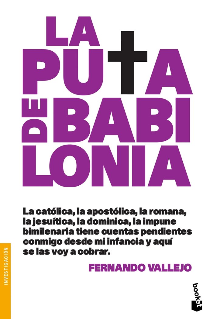 La puta de Babilonia, de FERNANDO VALLEJO | portada del libro