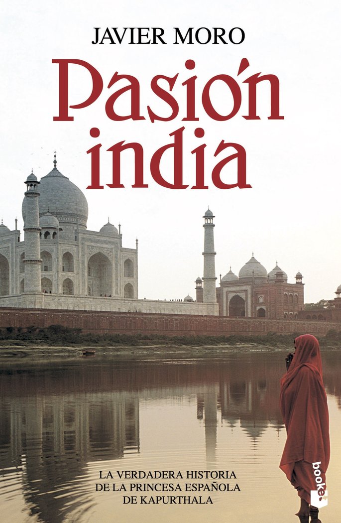Pasión india, de Moro, Javier | portada del libro