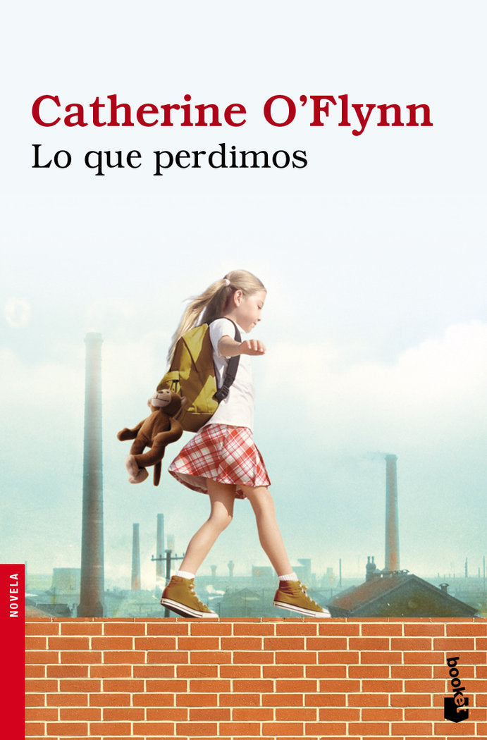 Lo que perdimos, de O'Flynn, Catherine | portada del libro