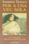 PER A UNA VEU SOLA, de Tamaro | portada del libro
