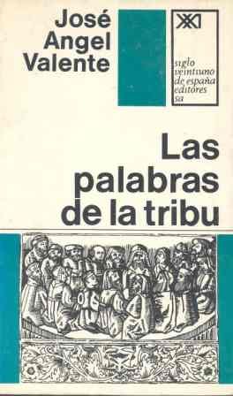 Las palabras de la tribu, de Valente | portada del libro