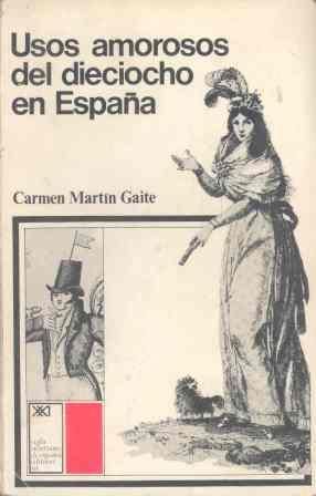 Usos amorosos del dieciocho en España, de Martín Gaite | portada del libro