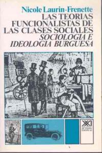 Las teorías funcionalistas de las clases sociales, de Laurin-Frenette | portada del libro