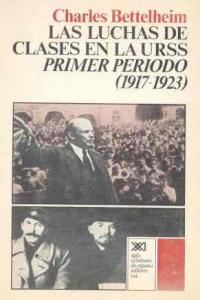 Las luchas de clases en la URSS, de Betterlheim | portada del libro