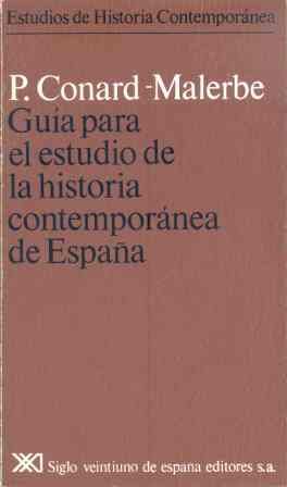 Guía para el estudio de la historia contemporánea de España, de Conard-Malerbe | portada del libro