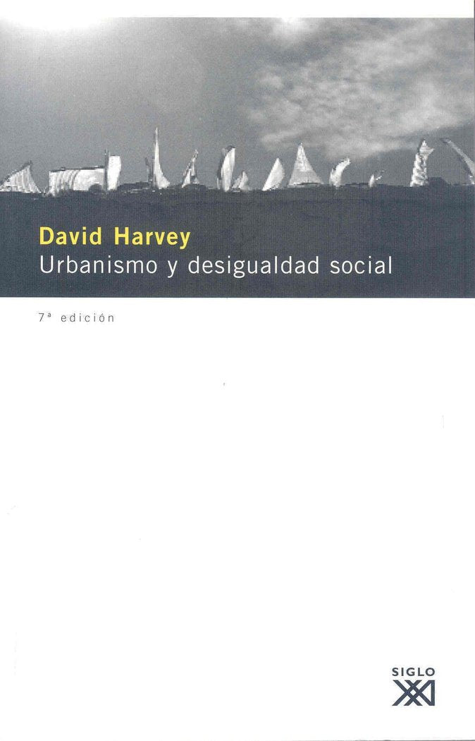 Urbanismo y desigualdad social, de Harvey, David | portada del libro
