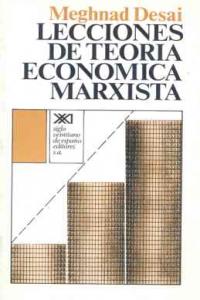 Lecciones de teoría económica marxista, de Desai, Meghnad | portada del libro