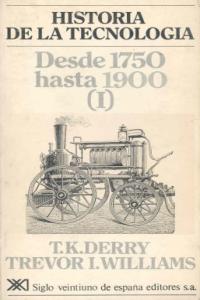 Historia de la tecnología. II, de Derry | portada del libro