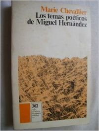 Los temas poéticos de Miguel Hernández, de Chevallier | portada del libro