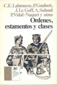 Órdenes, estamentos y clases, de Labrousse | portada del libro
