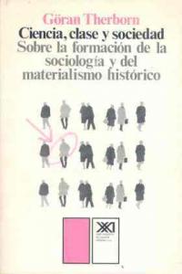 Ciencia, clase y sociedad, de Therborn | portada del libro