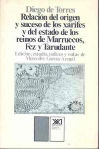 Relación del origen y suceso de los xarifes y del estado de los reinos de Marruecos, Fez y Tarudante, de Torres | portada del