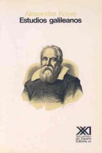 Estudios galileanos, de Koyré | portada del libro