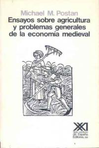 Ensayos sobre agricultura y problemas generales de la economía medieval, de Postan | portada del libro