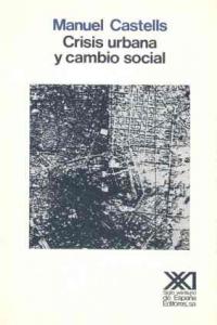 Crisis urbana y cambio social, de Castells | portada del libro