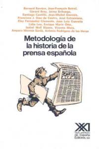 Metodología de la historia de la prensa española, de Barrère, Bernard | portada del libro