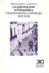 La Patronal ante la II República, de Cabrera | portada del libro