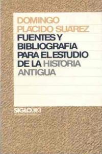 Fuentes y bibliografía para el estudio de la historia antigua, de Plácido, Domingo | portada del libro