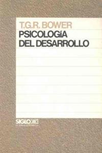 Psicología del desarrollo, de Bower | portada del libro
