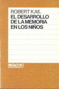 El desarrollo de la memoria en los niños, de Kail | portada del libro