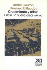 Crecimiento y crisis, de Billaudot, Bernard | portada del libro