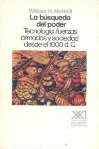La búsqueda del poder, de McNeill | portada del libro