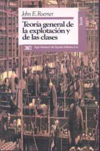 Teoría general de la explotación y de las clases, de Roemer | portada del libro